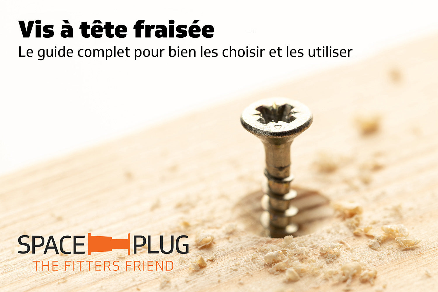 Vis à tête fraisée dans le bois – guide pour choisir et utiliser les vis à tête fraisée.